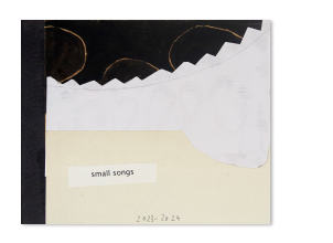 Small Songs, 2024
